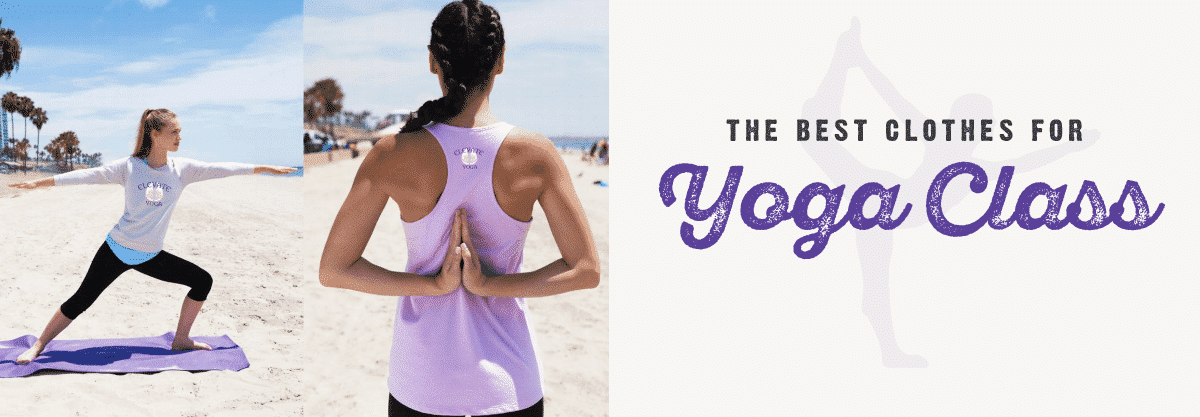 What kind of clothes do people wear for yoga?